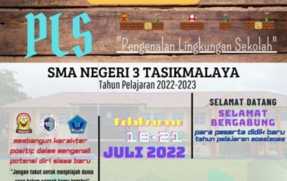 PENGENALAN LINGKUNGAN SEKOLAH (PLS) TAHUN PELAJARAN 2022/2023